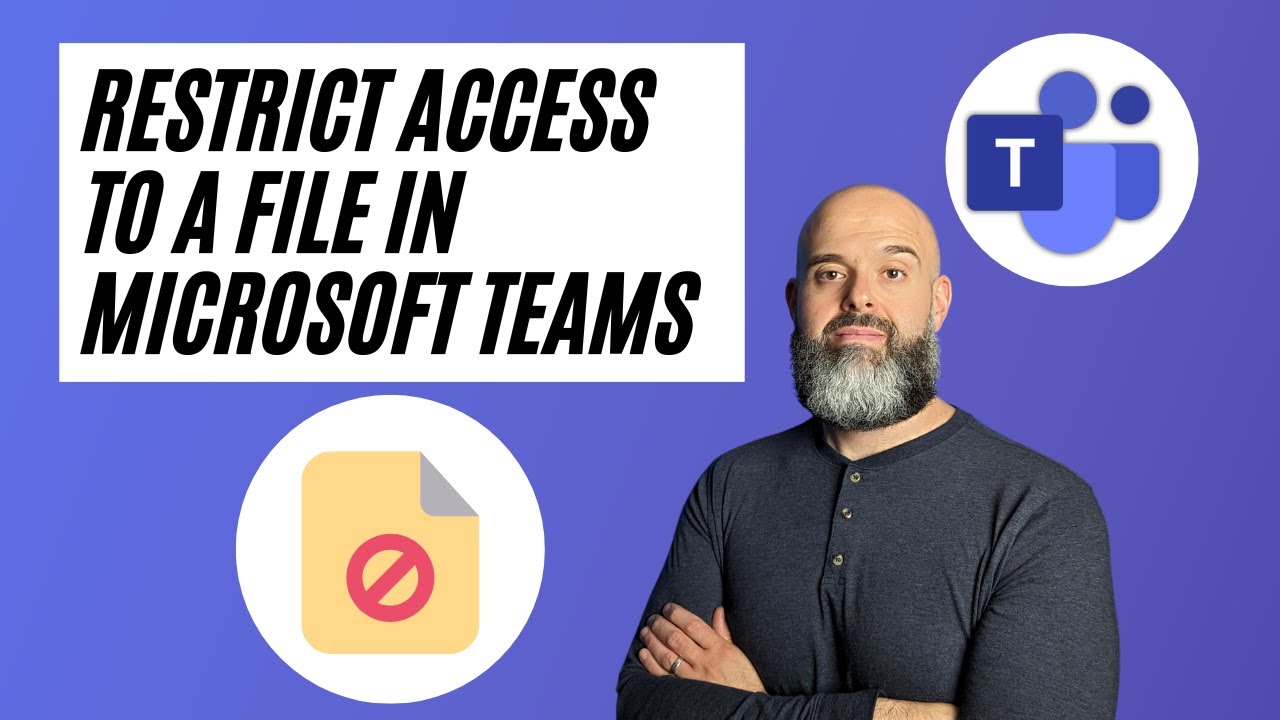 How to Restrict Access to Files in Microsoft Teams