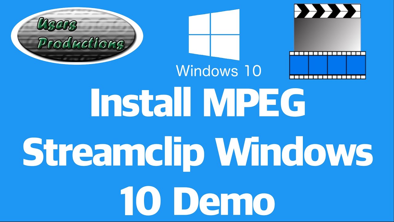 Install MPEG Streamclip Windows 10 Demo