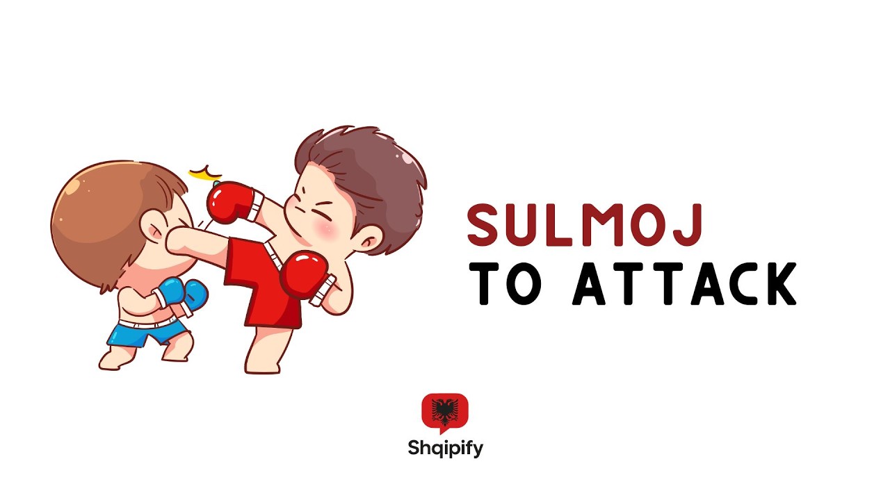 Learn the Albanian Verb “Sulmoj” | Present & Future Tense