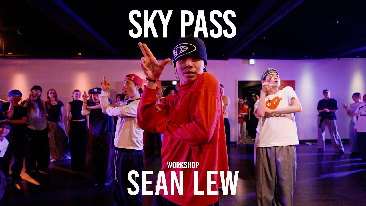SEAN LEW WORKSHOP / SKY PASS (Prod. by GRAY) - OSUN & MASON HOME / @ProjectLeeDanceacademy