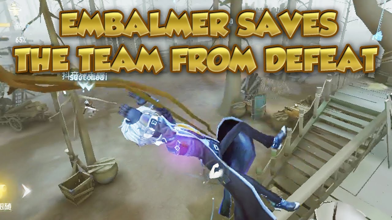 Embalmer Saves The Team From Defeat | Identity V | 第五人格 | 제5인격 | アイデンティティV | Embalmer