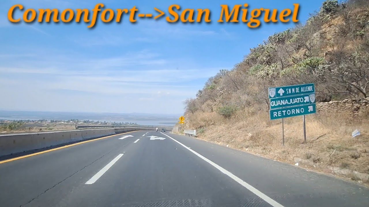 De Comonfort a San Miguel de Allende en Guanajuato, México #carretera51 #pueblomagico 