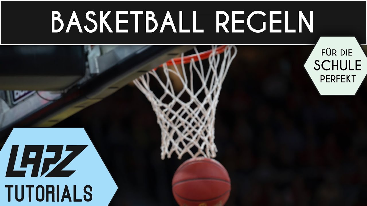 Basketball Grundregeln schnell & einfach erkl&auml;rt