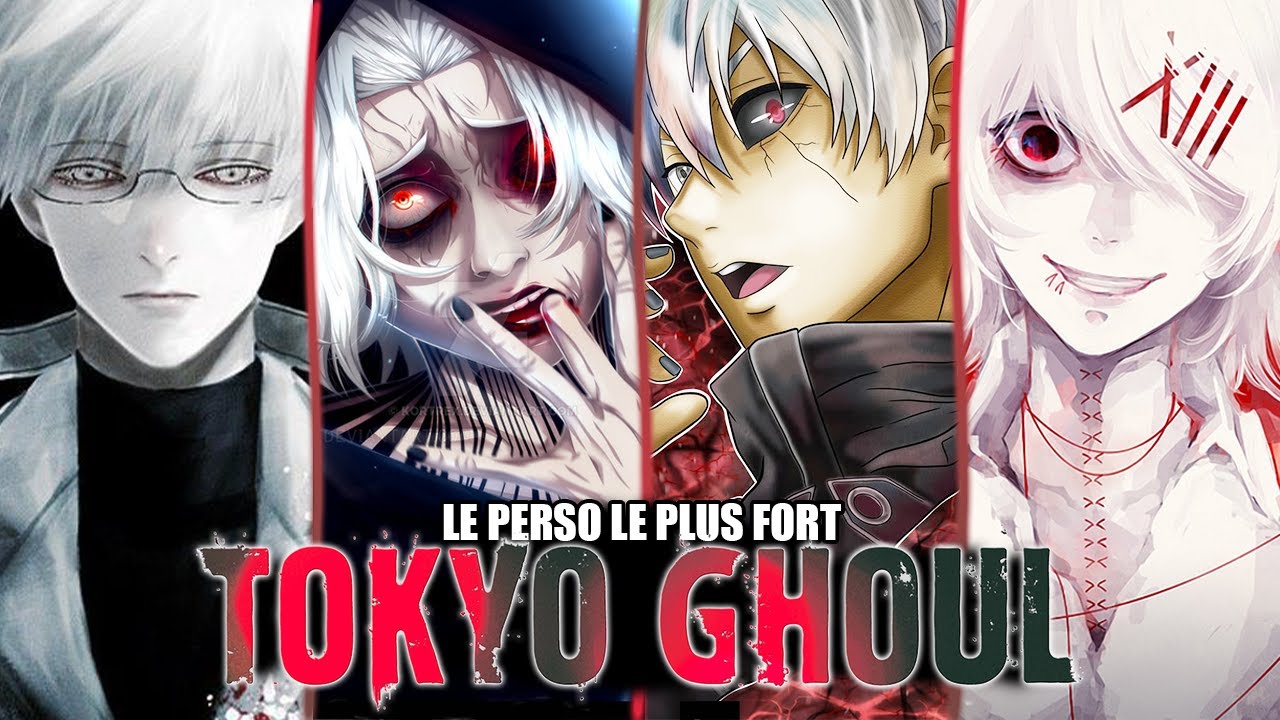 QUI est le PERSO le PLUS FORT de TOKYO GHOUL ? 🧟‍♂️