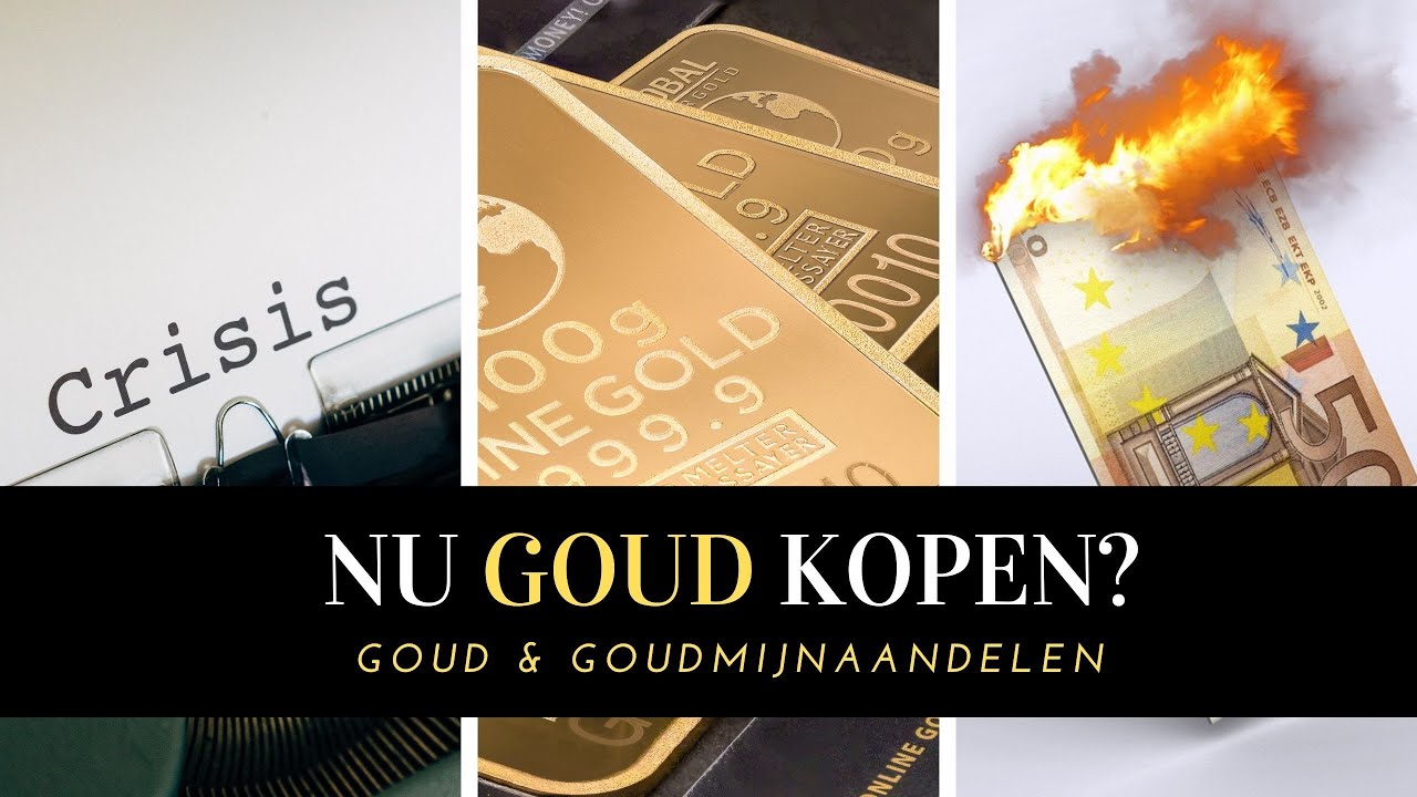 NU GOUD KOPEN? | GOUD vs GOUDMIJNBEDRIJVEN