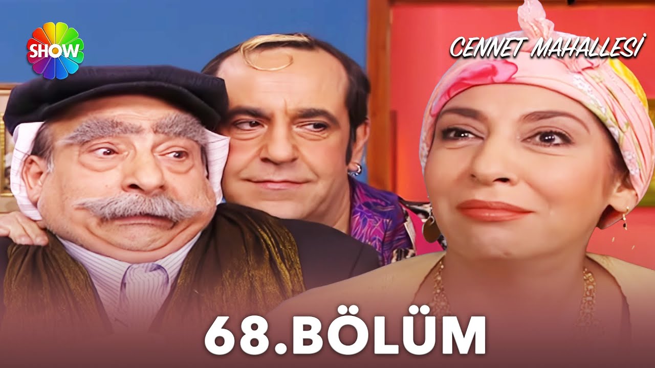 Cennet Mahallesi | 68. Bölüm