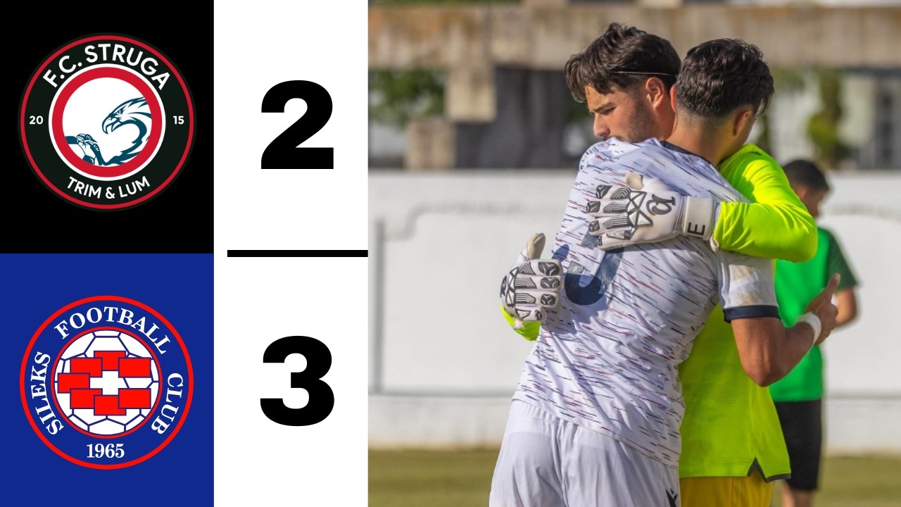 Struga vs Sileks 2–3 | ALL GOALS & MATCH HIGHLIGHTS | INCREDIBLE COMEBACK!
