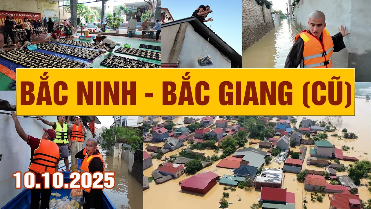 [Hành trình cứu trợ -Thầy Minh Thiền] Ngày 10/10/2025 - Đoàn đến 2 Thôn thuộc Bắc Ninh Bắc Giang(cũ)