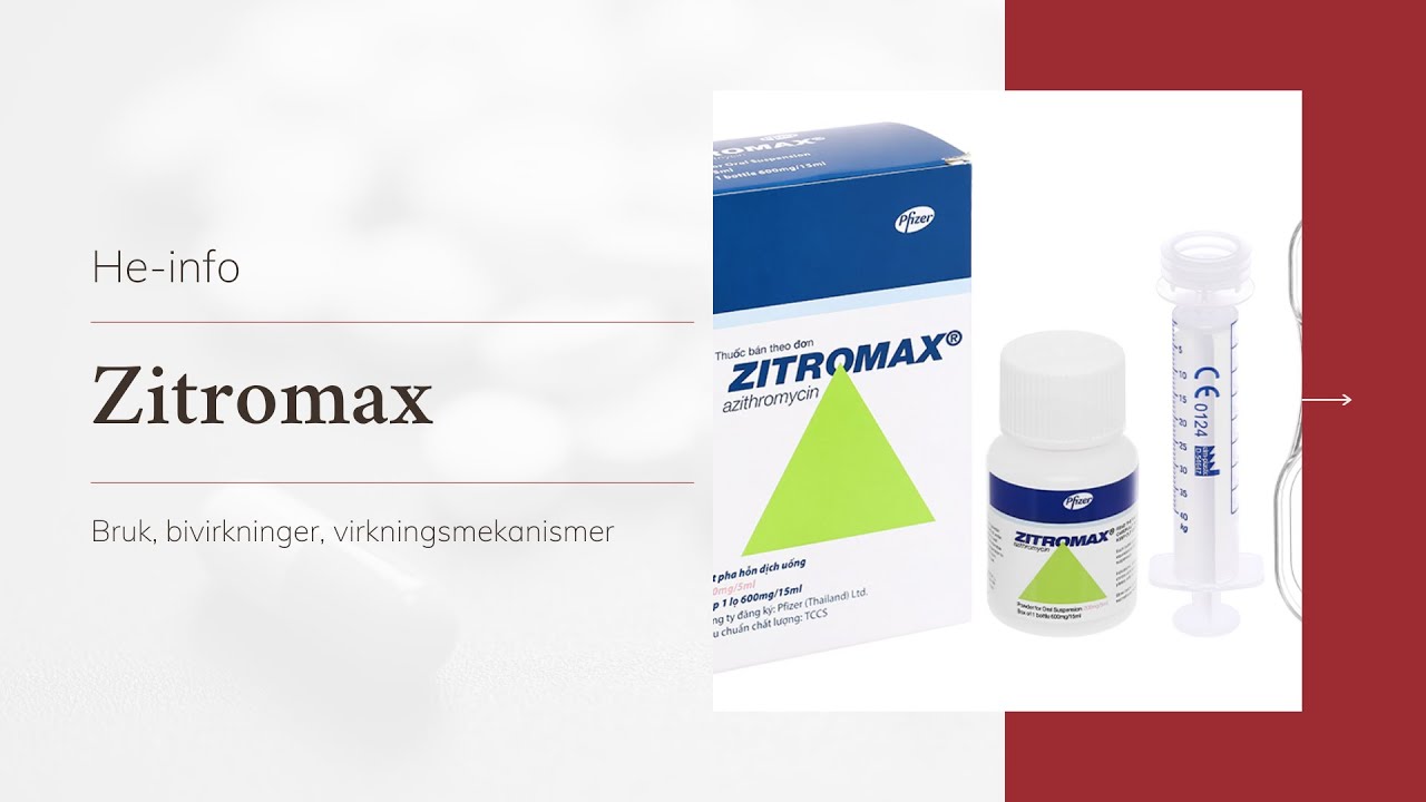 #Zitromax : Indikasjoner, kontraindikasjoner, dosering, bivirkninger | Azitromycin