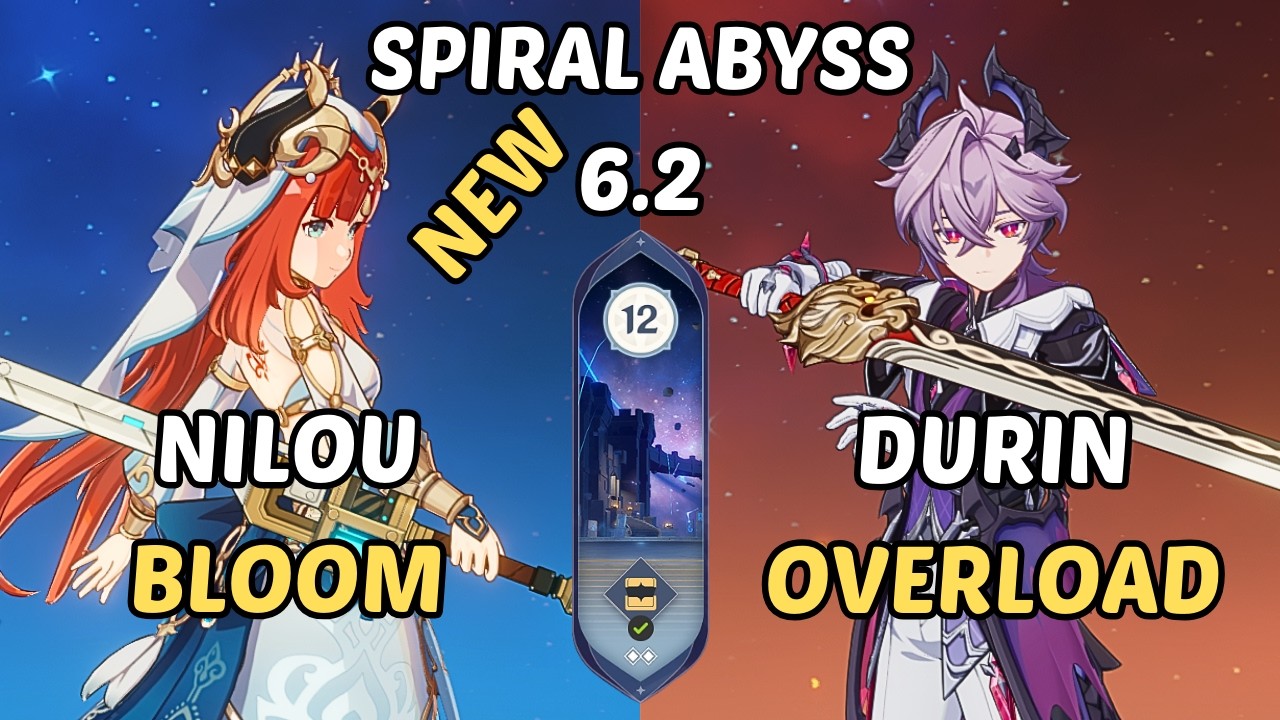 C0 Nilou Bloom & Durin Overload Team | NEW SPIRAL ABYSS 6.2 | Genshin Impact