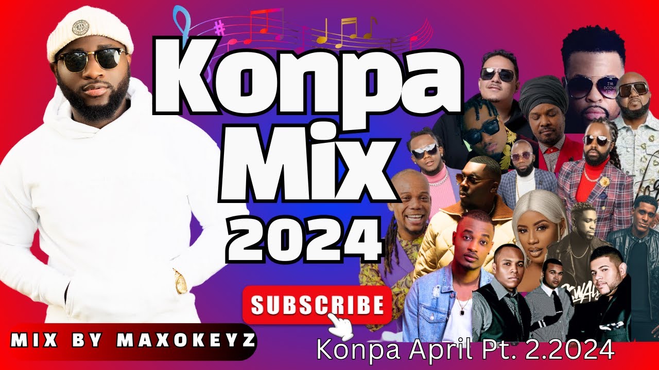 Kompa Mix 2024 | The Best of New Kompa 2024 BY MAXOKEYZ