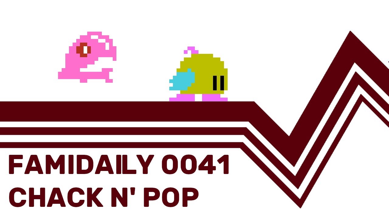 Famidaily - Episode 0041 - Chack 'n Pop (ちゃっくんぽっぷ)