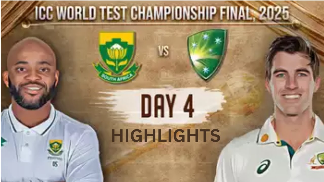 Australia vs South Africa | Day 4 | World test Championship 2025 Final Highlights