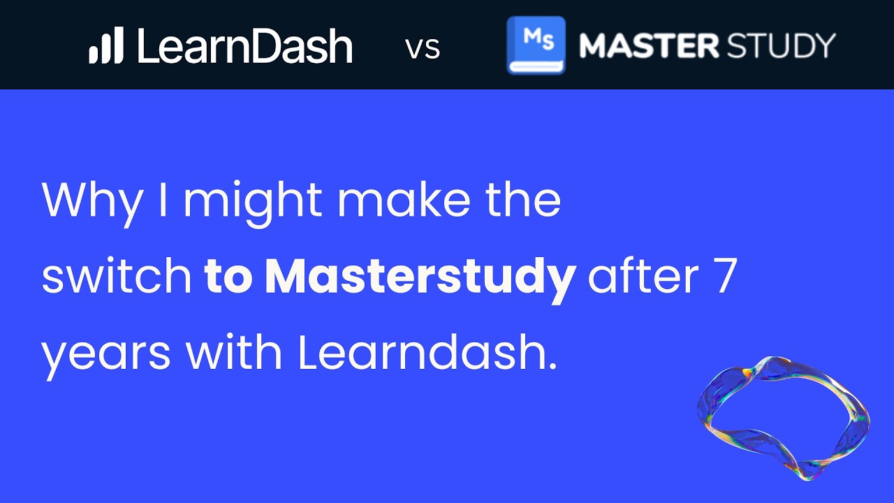 Masterstudy LMS vs Learndash: Why I Might Make The Switch For My 7 Figure eLearning Business
