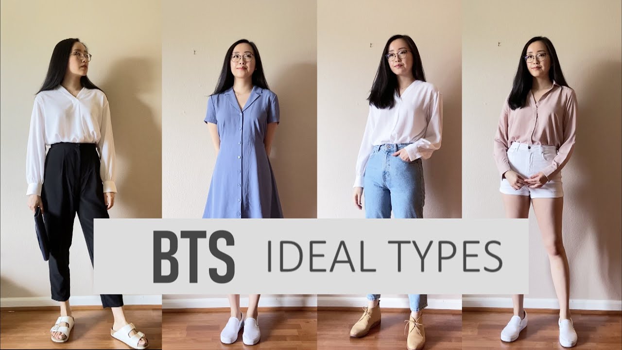 BTS Ideal Types & Outfits
