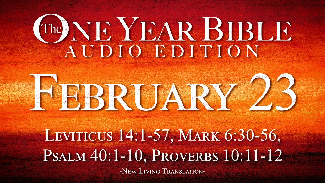 February 23 | One Year Bible Audio Edition
