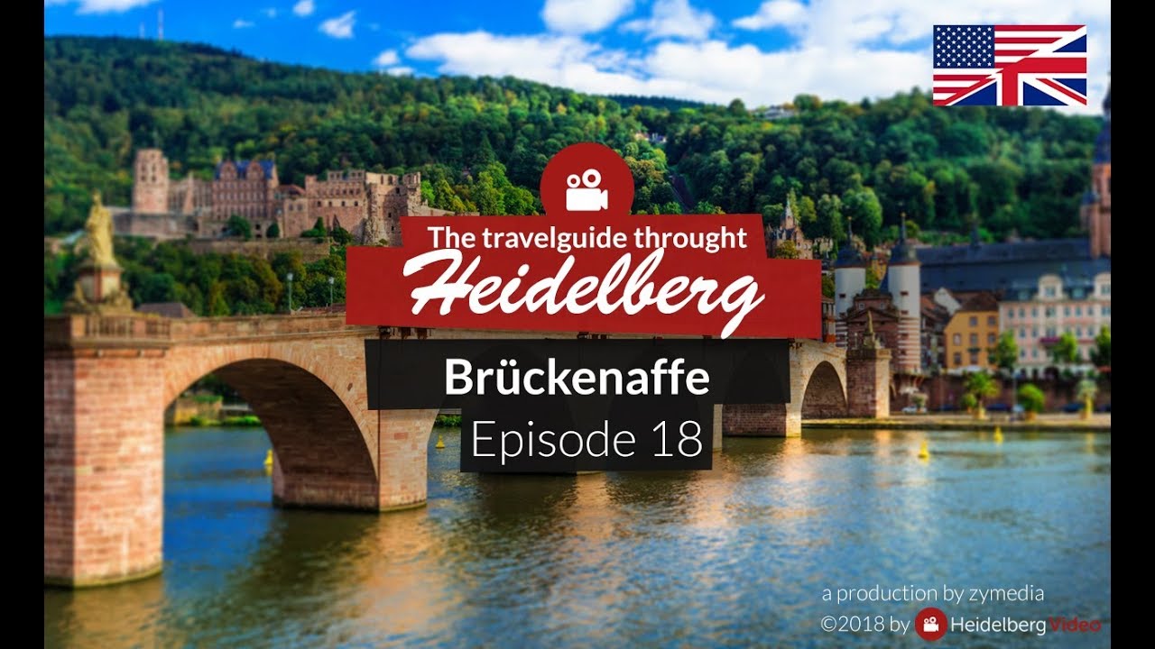 🏰 Heidelberger attractions - Episode 18 [ Br&uuml;ckenaffe ]