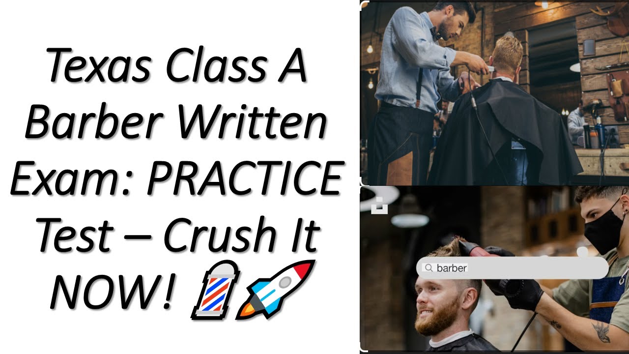 Texas Class A Barber Written Exam Practice Test