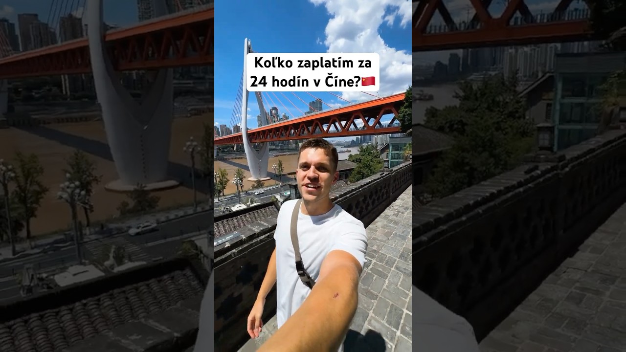 Koľko som zaplatil za 24 hod&iacute;n v Č&iacute;ne?
