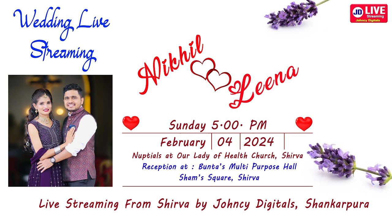 Wedding II Live Streaming II Nikhil weds Leena II Live From Shirva by Johncy Digitals, Shankarpura