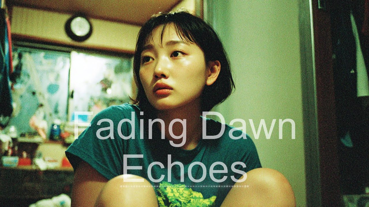 𝐩𝐥𝐚𝐲𝐥𝐢𝐬𝐭 동트는 새벽｜Fading Dawn Echoes