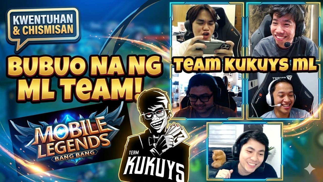 KUKUYS BUBUO NG MOBILE LEGENDS TEAM? | CHISMISAN ABOUT ML ISSUES | FT. GABBI,ARMEL,BOSSKU,PALOS,SEP