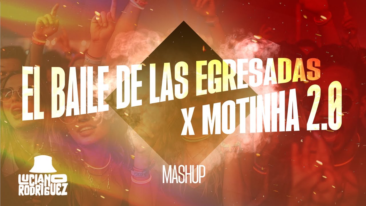 PROMO 25 (TIKTOK) Alan Gomez - El Baile de las Egresadas X Dennis, Emilia - Motinha 2.0 - LR REMIX