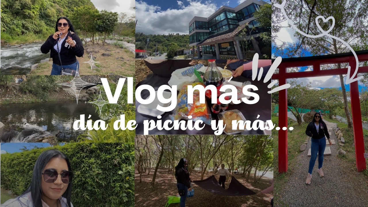 VLOG | Picnic + tiempo en familia + mensaje psicológico 🌱