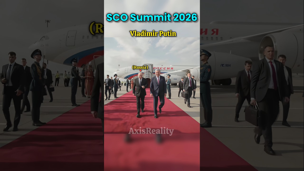World Leaders in SCO Summit 2026 #respect #putin #axisreality