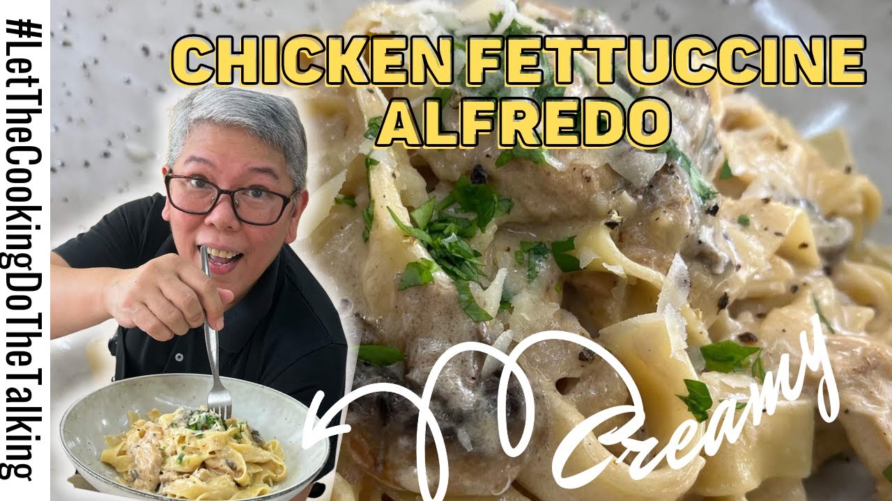 CHICKEN FETTUCCINE ALFREDO
