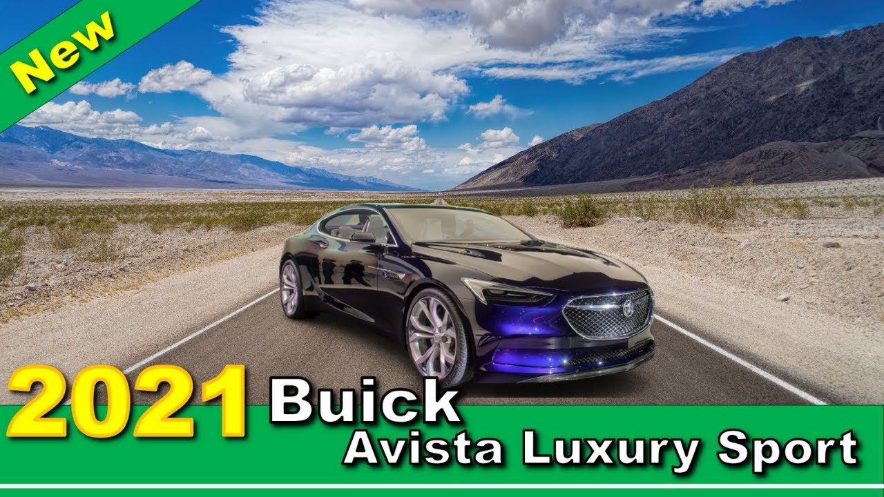 Дата выпуска Buick Avista Luxury Sport 2021 года