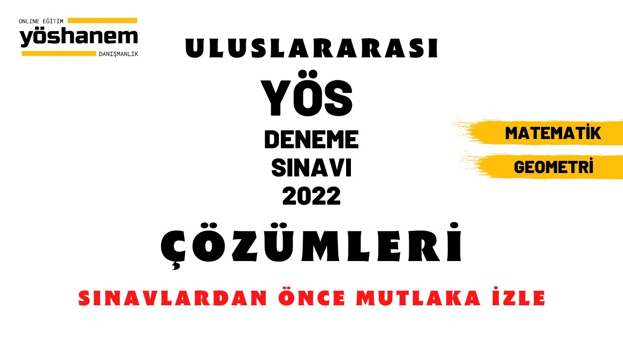 Uluslararası YÖS Deneme Sınavı 2022 | Mutlaka İzle | Matematik-Geometri