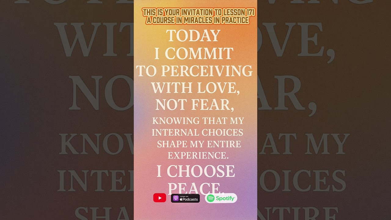 Let’s commit to perceiving the world with love. Let’s choose peace. 