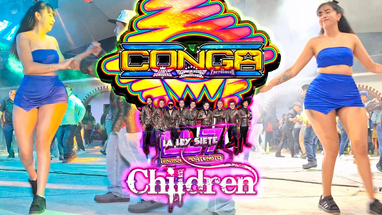 SONIDO LA CONGA LOS REYES TLANECHICOLPAN 2025 CHILDREN 31 DE MAYO GRUPO LA LYE 7 CHOLULA PUEBLA
