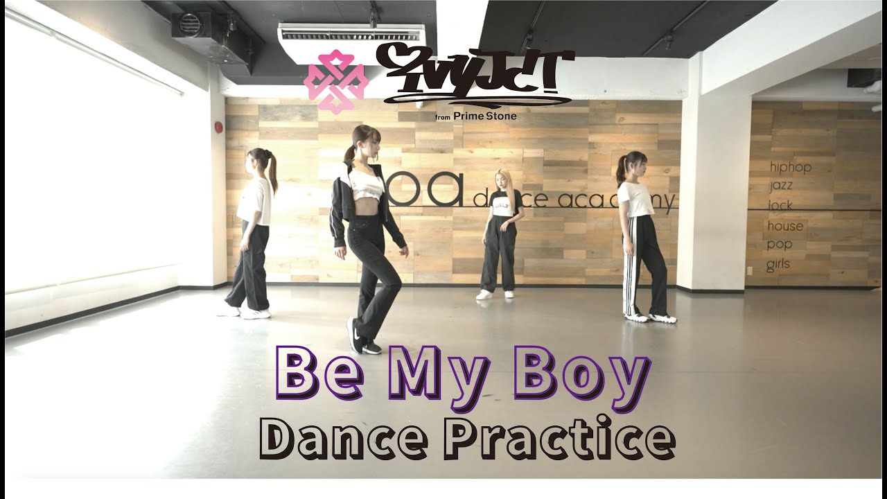 IVYJCT「Be My Boy」 Dance Practice Video