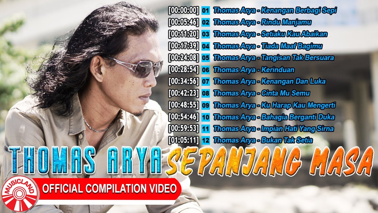 Thomas Arya Sepanjang Masa [Official Compilation Video HD]