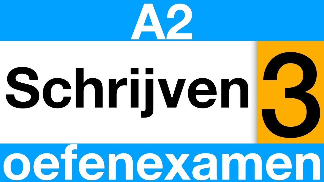 SCHRIJVEN A2 oefenexamen 3 #inburgeringsexamen #nederlands #examen