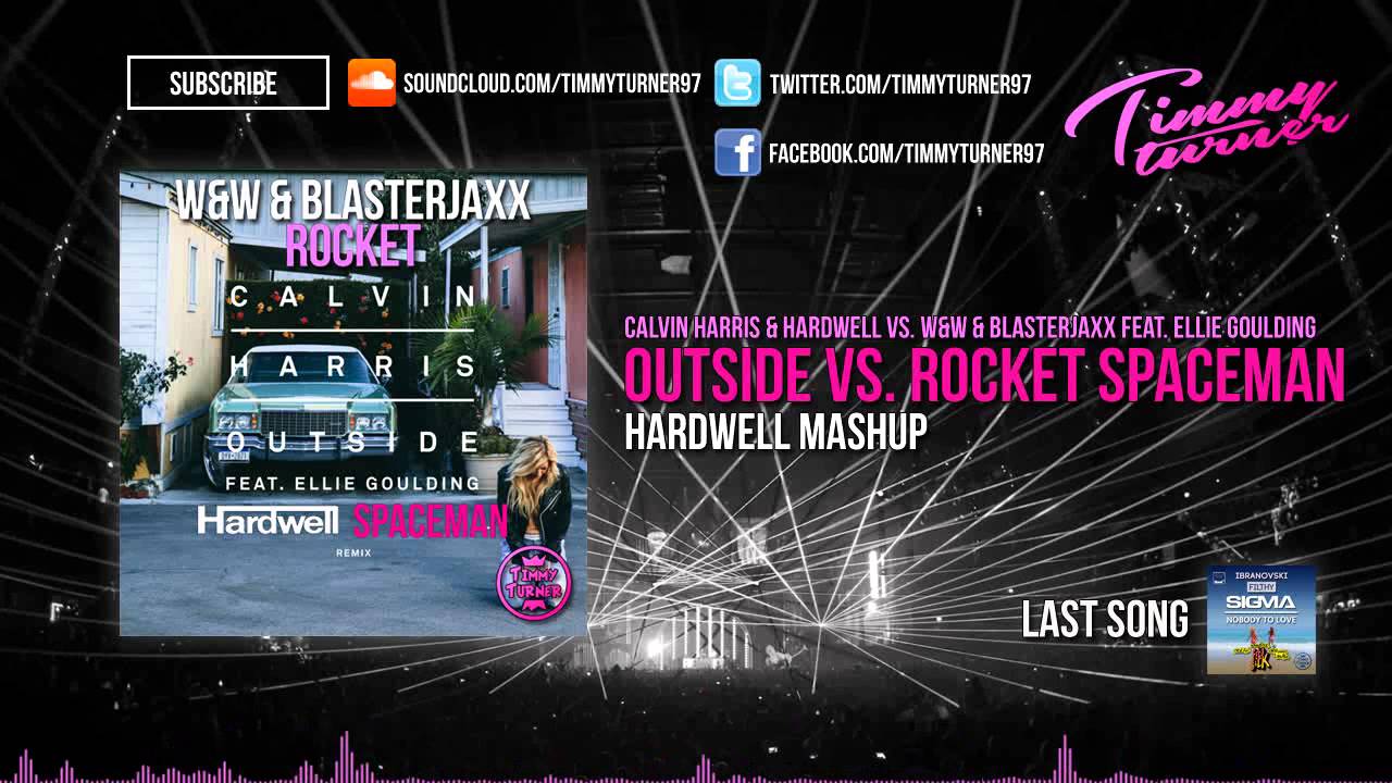Calvin Harris vs. Hardwell vs. W&W & Blasterjaxx - Outside vs. Rocket Spaceman (Hardwell Mashup)