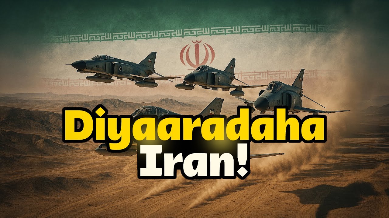 Iran diyaaraddo dagaal malahan Miyaa? Maxayse hadda u adeegsan wayday!