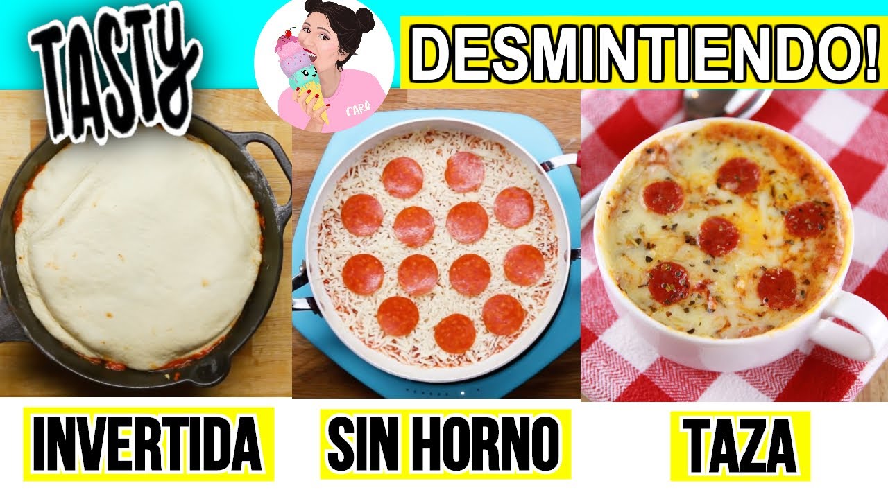 LAS PIZZA MAS RARAS DE TASTY: SIN HORNO, INVERTIDA y EN TAZA! DESMINTIENDO RECETAS VIRALES
