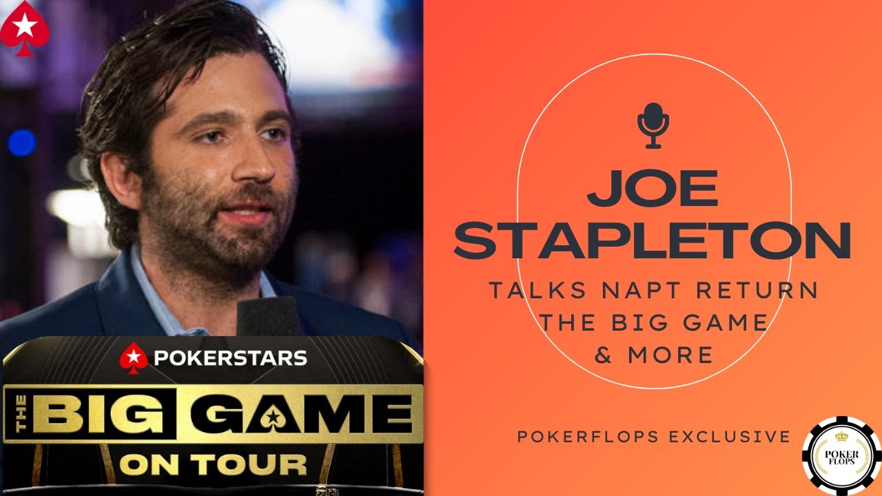Joe Stapleton on PokerStars The Big Game's Return