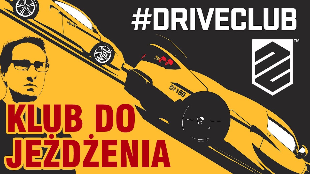 DriveClub - klub, o którym się nie mówi, bo się jeździ