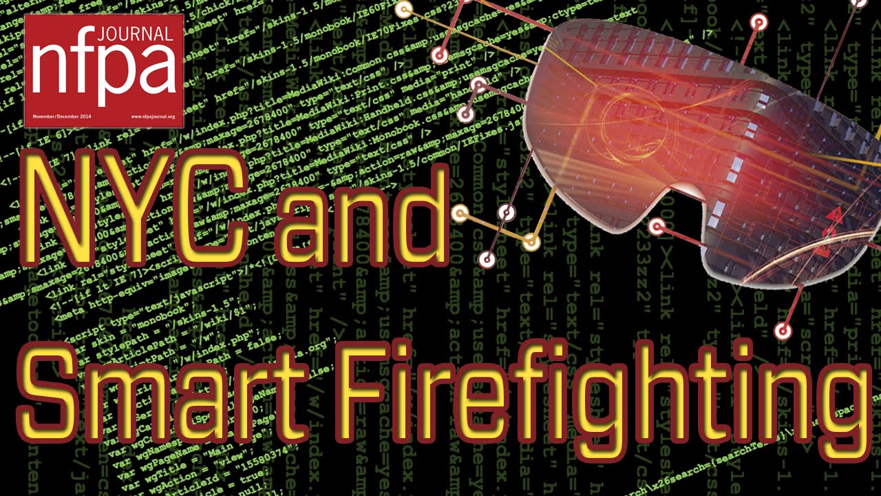 New York City and Smart Firefighting - NFPA Journal  Behind the Scenes