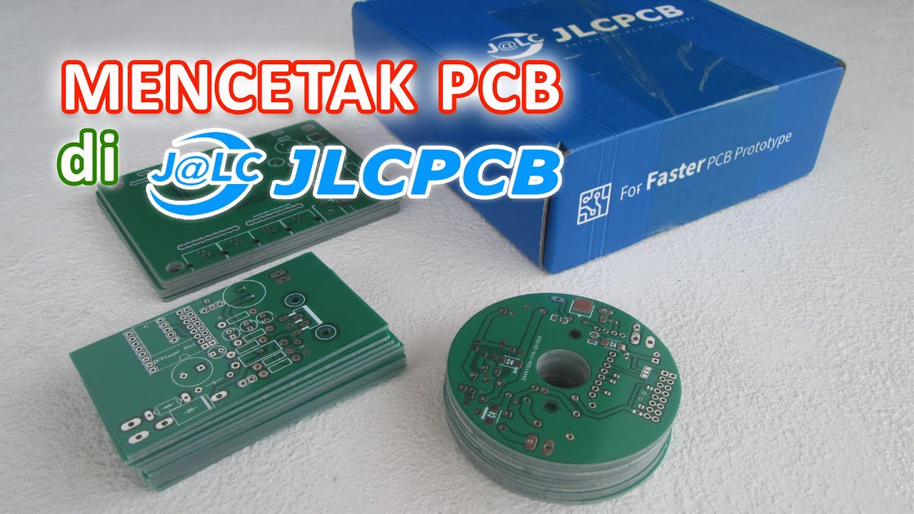 MENCETAK PCB di JLCPCB