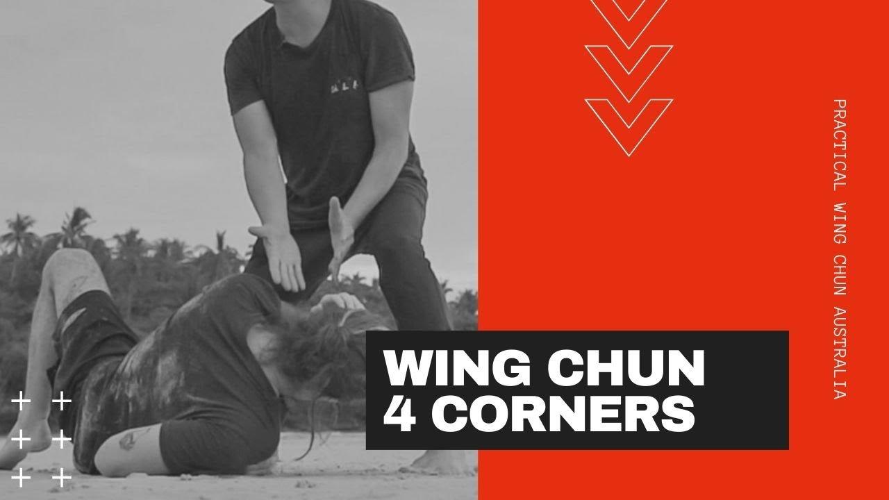 Wing Chun's 4 Corners