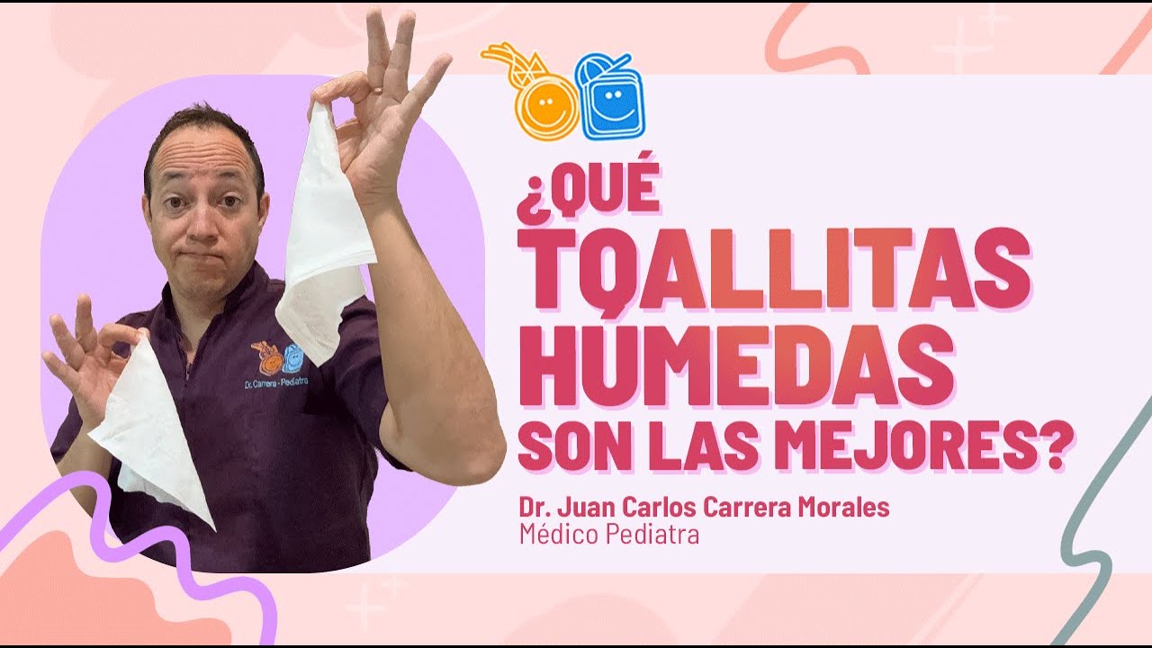 &iquest;Cu&aacute;les son las mejores toallitas h&uacute;medas para tu beb&eacute;? &iexcl;Te lo explico!