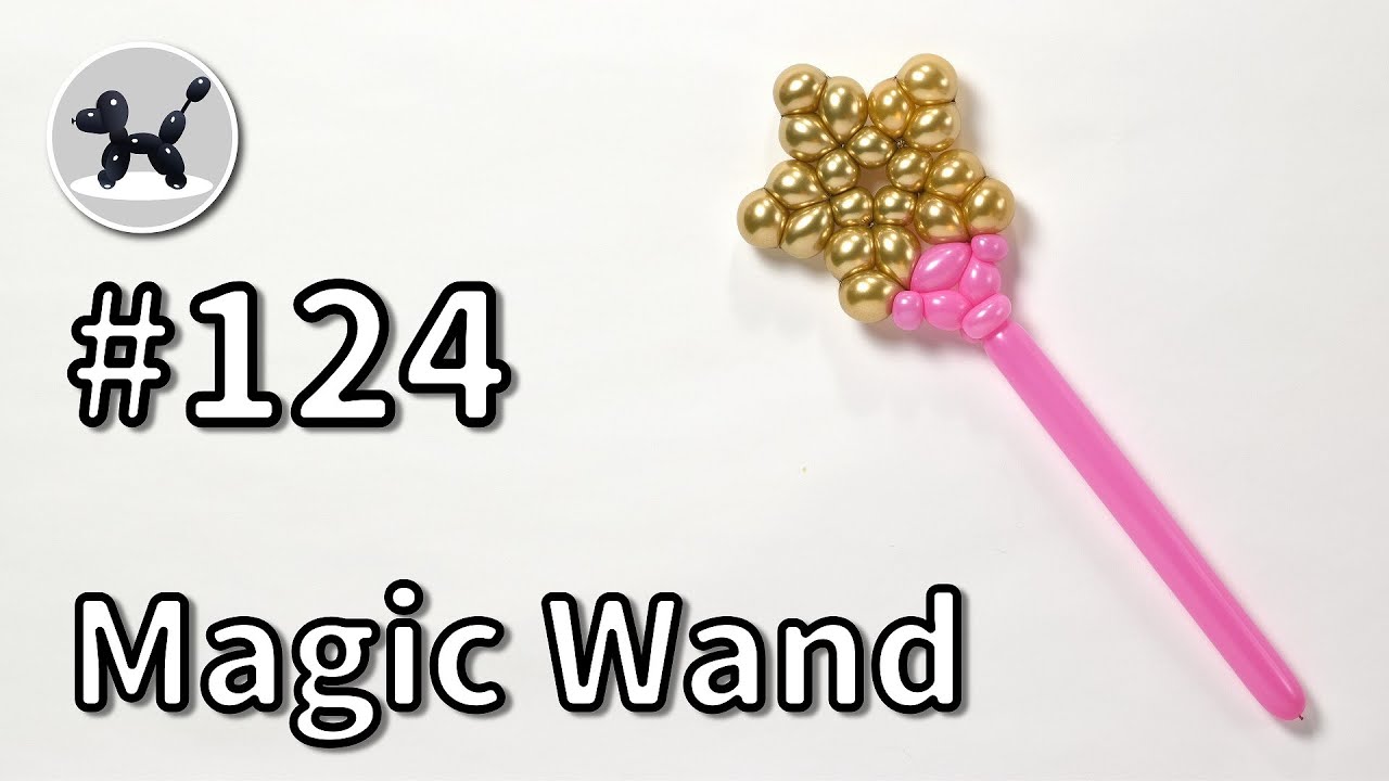 Magic Wand - How to Make Balloon Animals #124 / バルーンアートの作り方 #124 (ステッキ)