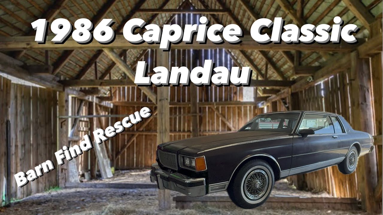 I Just Rescued an All Original 50K miles 1986 Caprice Classic Landau - Barn Find