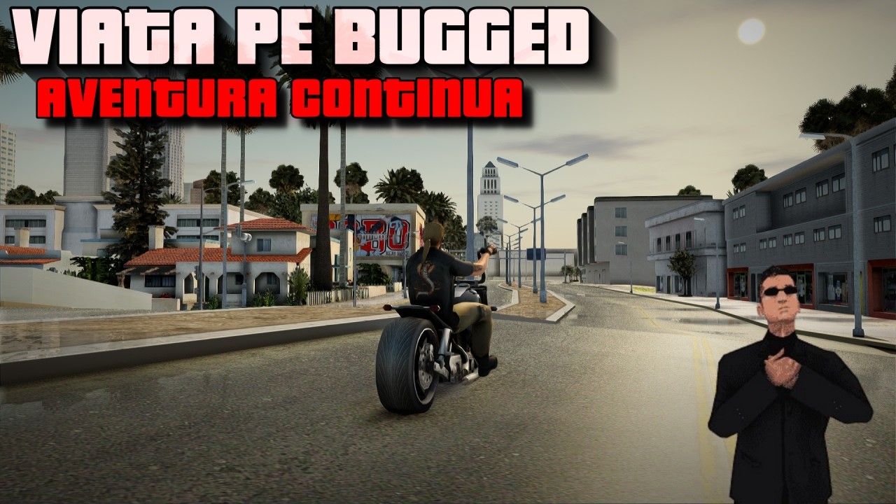 SA:MP PE BUGGED, SERIA CONTINUA. PARERI SI OPINII