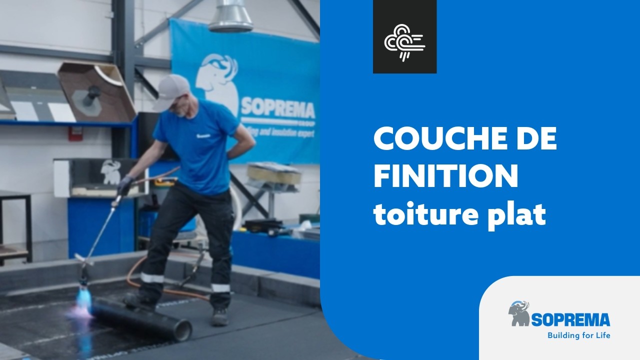 Pose de la couche de finition – Toiture plate | SOPREMA Belgique